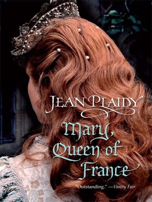 Mary, Queen of France - ebook
